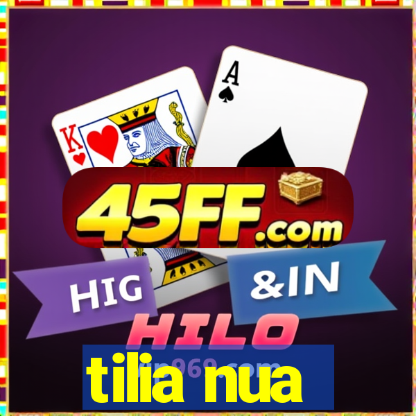 tilia nua